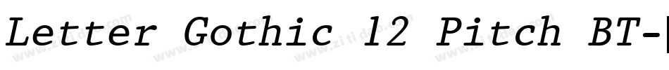 Letter Gothic 12 Pitch BT字体转换